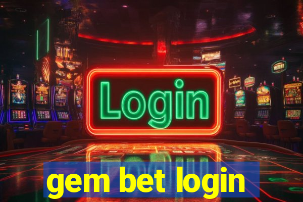 gem bet login